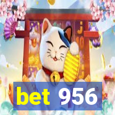 bet 956